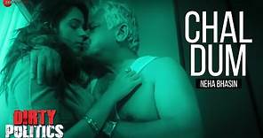 Chal Dum Official Video | Dirty Politics | Mallika Sherawat & Om Puri