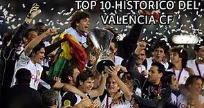 ¿Quiénes son los 10 mejores jugadores de la historia del Valencia?