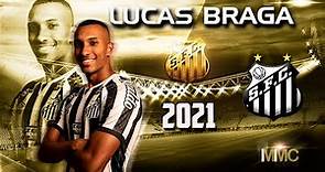 LUCAS BRAGA SANTOS FC 2021