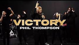 Phil Thompson - Victory (Official Live Video)