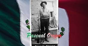 Pascual Orozco - Biografía resumida