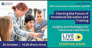 Charting the Future of Vocational Education and Training