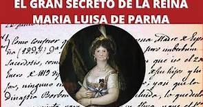 El gran secreto de la reina María Luisa de Parma