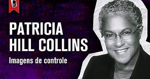 Patricia Hill Collins explica PENSAMENTO FEMINISTA NEGRO | #1 Imagens de controle [legendado]