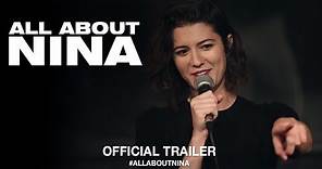 All About Nina (2018) | Official US Trailer HD