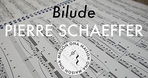 Bilude — Pierre Schaeffer | [Official Music Video]