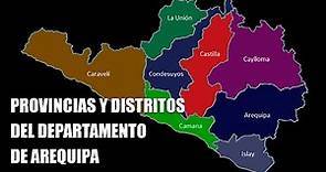 Provincias y Distritos del Departamento de Arequipa - PERÚ