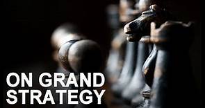 Review: On Grand Strategy by John Lewis Gaddis