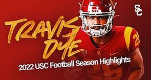 Travis Dye 2022 USC Football Highlights