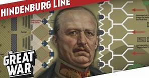 The Hindenburg Line - Ludendorff's Defence In Depth I THE GREAT WAR Special