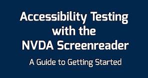 Accessibility Testing with the NVDA Screenreader