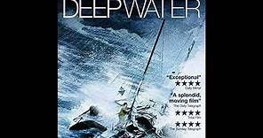 Deep Water (2006) - The Golden Globe Race and Donald Crowhurst Documentary
