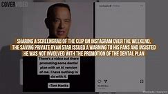 IN CASE YOU MISSED IT: Tom Hanks insists AI-created dental ad had 'nothing to do' with him