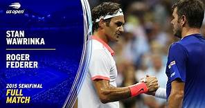 Stan Wawrinka vs. Roger Federer Full Match | 2015 US Open Semifinal