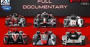 Audi's Dominance At Le Mans (1999 - 2016)