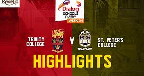 HIGHLIGHTS | Trinity College vs St. Peter's College - Dialog Schools Rugby League 2023