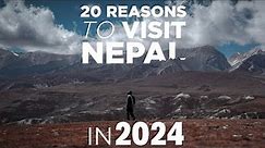 20 Reasons To Visit Nepal In 2024 - Lifetime Experience