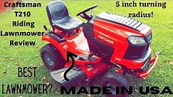Craftsman Riding Lawnmower T210 Turn Tight / Review and walk around