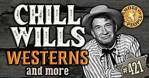 Chill Wills Westerns and more