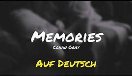 Memories | Conan Gray | Auf Deutsch