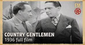 Country Gentlemen (1936) | Full Film | Joyce Compton | Lila Lee | Ray Corrigan