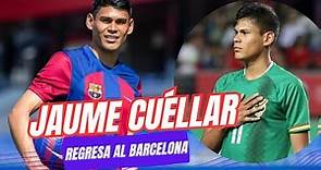 JAUME CUÉLLAR orgullo boliviano 🇧🇴, es nuevo jugador del Barcelona "B"