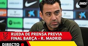 BARÇA EN DIRECTO: La rueda de prensa de XAVI antes de la final de la Supercopa contra REAL MADRID