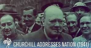 Winston Churchill Addresses The Nation After the German Blitz (1941) | War Archives