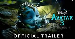 AVATAR 3 Official Trailer (2024) | 20th Century Studios | Disney+