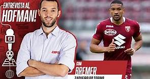 Bremer, zagueiro do Torino, da Itália | Entrevista Aí, Hofman!