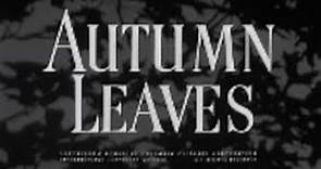 Autumn Leaves Starring Joan Crawford