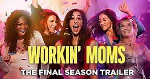 Workin' Moms Season 7 Trailer