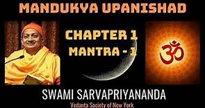 1. Mandukya Upanishad | Chapter 1 Mantra 1 | Swami Sarvapriyananda