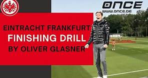 Eintracht Frankfurt - finishing drill Oliver Glasner