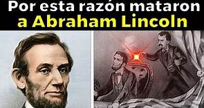 31 cosas escalofriantes y trágicas de Abraham Lincoln