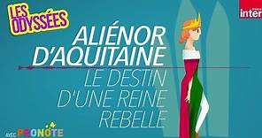 L’incroyable destin d’Aliénor d’Aquitaine - Les Odyssées, l'histoire pour les 7 à 12 ans