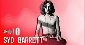 Syd Barrett: The Haunting Legacy Of Pink Floyd’s Fallen Genius (Full Documentary) | Amplified
