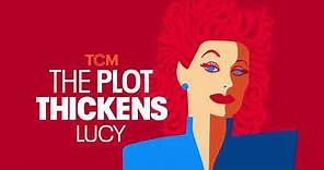 The Plot Thickens: Lucy - Episode 10: Twilight