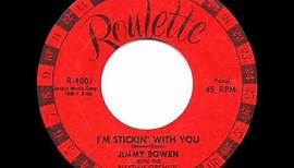 1957 HITS ARCHIVE: I’m Stickin’ With You - Jimmy Bowen