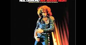 Prologue- Neil Diamond Hot August Night 1972