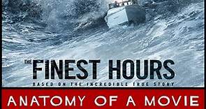 The Finest Hours | Anatomy of a Movie