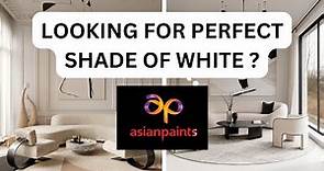 The Perfect Shade of White! 🔥 Asian Paints Colour Codes Revealed ! Asian paints white color code