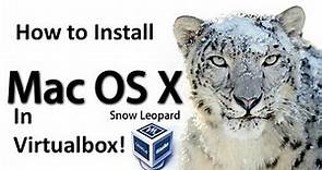 Mac OS X Snow Leopard - Installation in Virtualbox