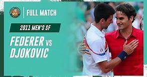 Federer vs Djokovic 2011 Men's semi-final Full Match | Roland-Garros
