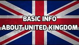 United Kingdom | Basic Information | Everyone Must Know