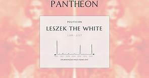 Leszek the White Biography - High Duke of Poland intermittently between 1194 and 1227