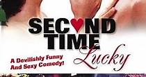 Second Time Lucky - movie: watch stream online