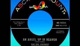 AN ANGEL UP IN HEAVEN, The Del-Vikings, (ABC #10385) 1962