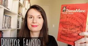 Doutor Fausto (Thomas Mann) | Tatiana Feltrin