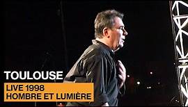Claude Nougaro - Toulouse (Live Officiel Hombre et Lumière - Toulouse Juillet 1998)